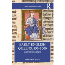 Early English Queens 8501000 by Matthew Firth Paperback Book
