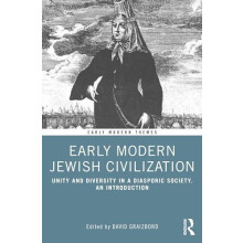 Early Modern Jewish Civilization Paperback Book