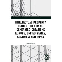 Intellectual Property Protection for AIgenerated Creations by Ana Rama