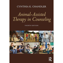 AnimalAssisted Therapy in Counseling by Chandler Cynthia K. University