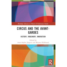 Circus and the AvantGardes Paperback Book