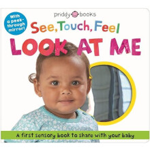 See Touch Feel Look At Me by Roger Priddy Other Book