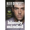 Bloody Minded by Alex Dowsett Paperback Book 1