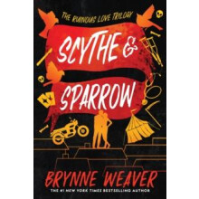 Scythe amp Sparrow by Brynne Weaver Paperback Book