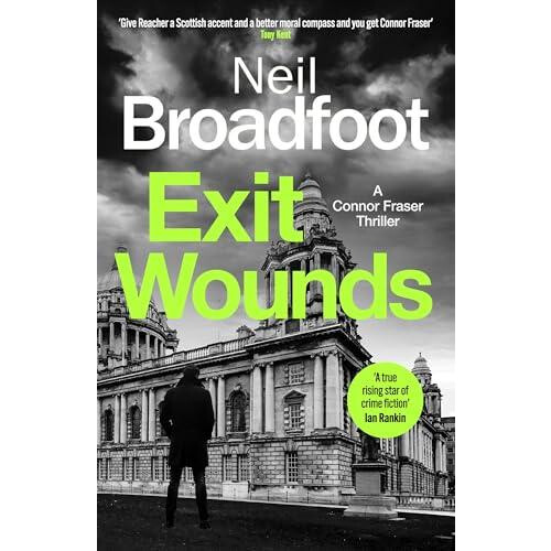 Exit Wounds by Neil Broadfoot Hardcover Book