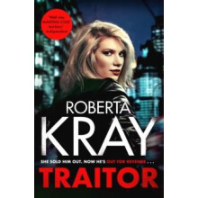 Traitor by Roberta Kray Hardcover Book