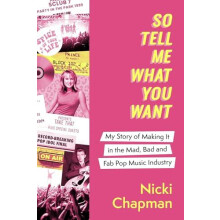 So Tell Me What You Want by Nicki Chapman Hardcover Book