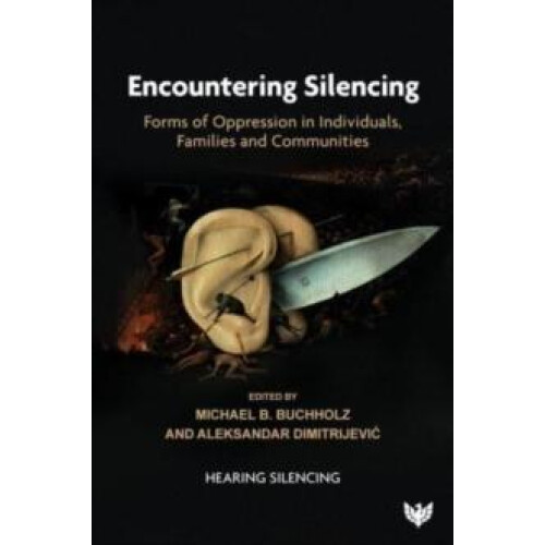 Encountering Silencing Paperback Book