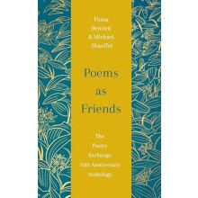 Poems as Friends by Michael Shaeffer Hardcover Book