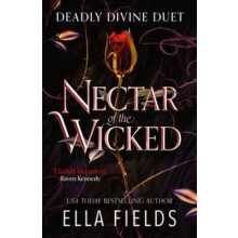 Nectar of the Wicked by Ella Fields Paperback Book