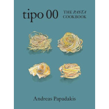 Tipo 00 The Pasta Cookbook by Andreas Papadakis Hardcover Book
