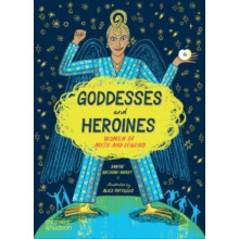Goddesses and Heroines by Alice Pattullo Paperback Book