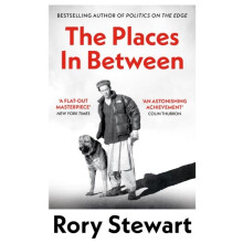 The Places In Between by Rory Stewart Paperback Book