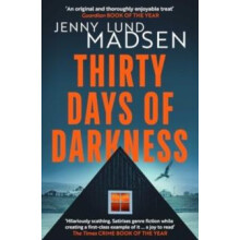 Thirty Days of Darkness by Jenny Lund Madsen Paperback Book