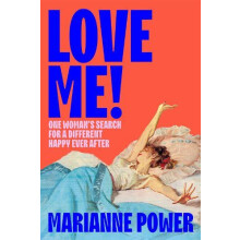 Love Me by Marianne Power Hardcover Book