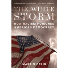 The White Storm by Martin Gelin Hardcover Book