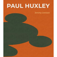 Paul Huxley by Jeremy Lewison Hardcover Book