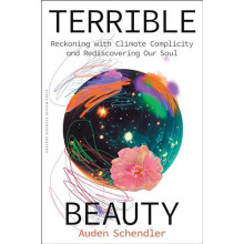 Terrible Beauty by Auden Schendler Hardcover Book