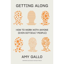 Getting Along by Amy Gallo Paperback Book