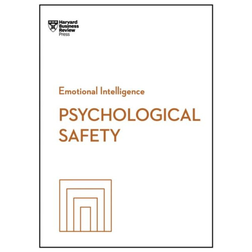Psychological Safety by Ron Carucci Paperback Book