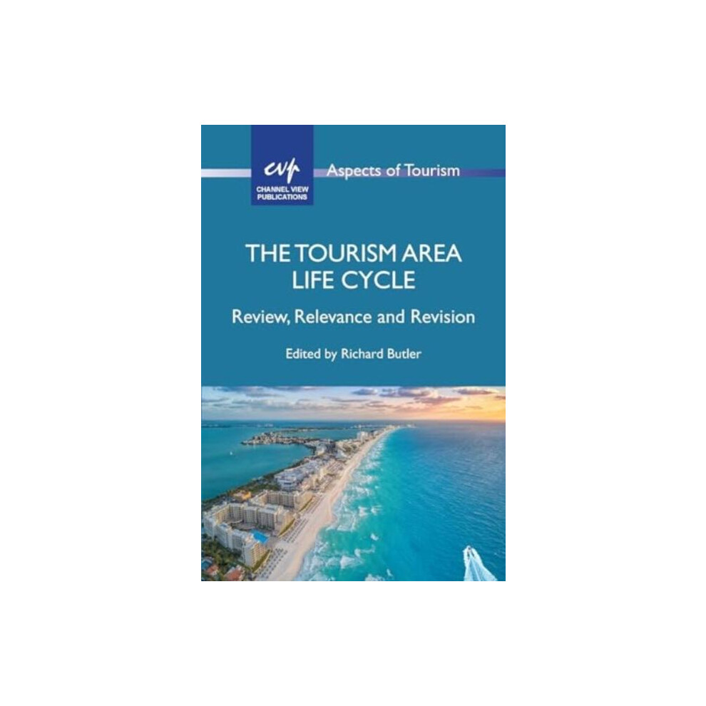 Riachristiecollections The Tourism Area Life Cycle Hardcover Book