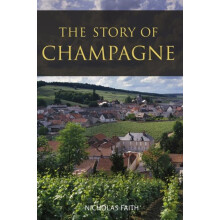 The Story of Champagne by Nicholas Faith Paperback Book