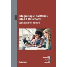 Integrating ePortfolios into L2 Classrooms by Ricky Lam Paperback Book