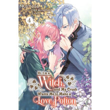 Hi Im a Witch and My Crush Wants Me to Make a Love Potion Vol. 4 by Vi
