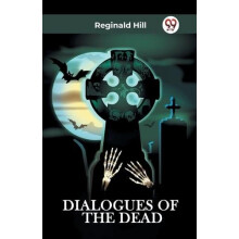 DIALOGUES OF THE DEAD Edition2023 by Reginald Hill Paperback Book