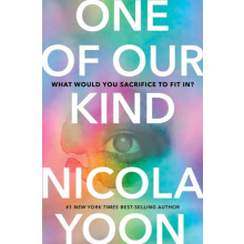 One of Our Kind by Nicola Yoon Hardcover Book