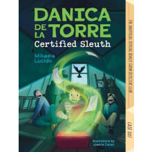 Danica dela Torre Certified Sleuth by Mikaela Lucido Hardcover Book