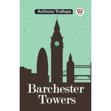 Barchester Towers by Anthony Trollope Paperback Book