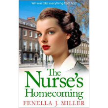 The Nurses Homecoming by Fenella J Miller Paperback Book