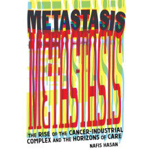 Cancer and Capitalism by Nafis Hasan Paperback Book