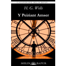 Y Peiriant Amser by H. G. Wells Paperback Book