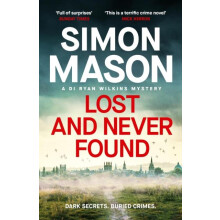 Lost and Never Found by Simon Mason Paperback Book