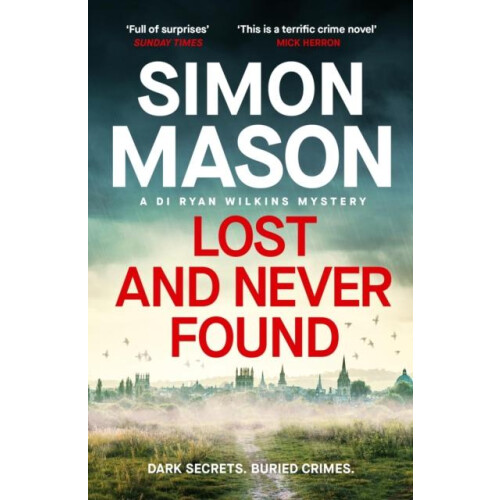 Lost and Never Found by Simon Mason Paperback Book
