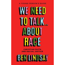 We Need to Talk... About Race by Ben Lindsay Paperback Book