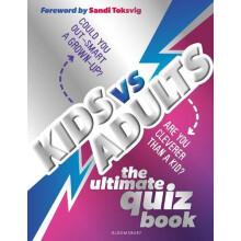 Kids vs Adults The Ultimate Family Quiz Book by Joe Fullman Hardcover