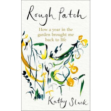 Rough Patch by Kathy Slack Hardcover Book
