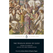 The Penguin Book of Elegy by Andrew Motion Paperback Book