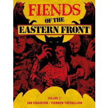 Fiends of the Eastern Front Omnibus Volume 2 by Ian Edginton Paperback