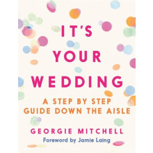 Its Your Wedding by Georgie Mitchell Paperback Book