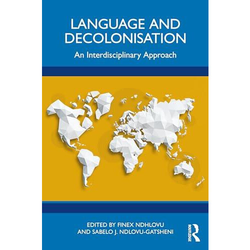 Language and Decolonisation Paperback Book