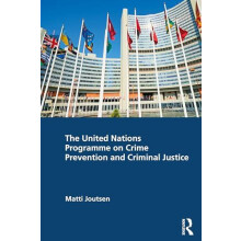The United Nations Programme on Crime Prevention and Criminal Justice