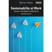 Sustainability at Work by Waite Marilyn Consultant USA Paperback Book