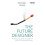 The Future Designer by Michael Leube Paperback Book 1