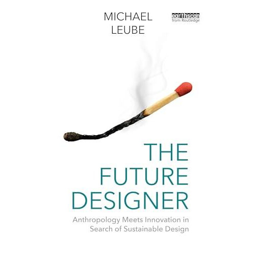 The Future Designer by Michael Leube Paperback Book