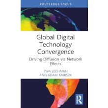 Global Digital Technology Convergence by Marszk Adam Politechnika Gdan
