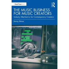 The Music Business for Music Creators by Jonny Amos Paperback Book
